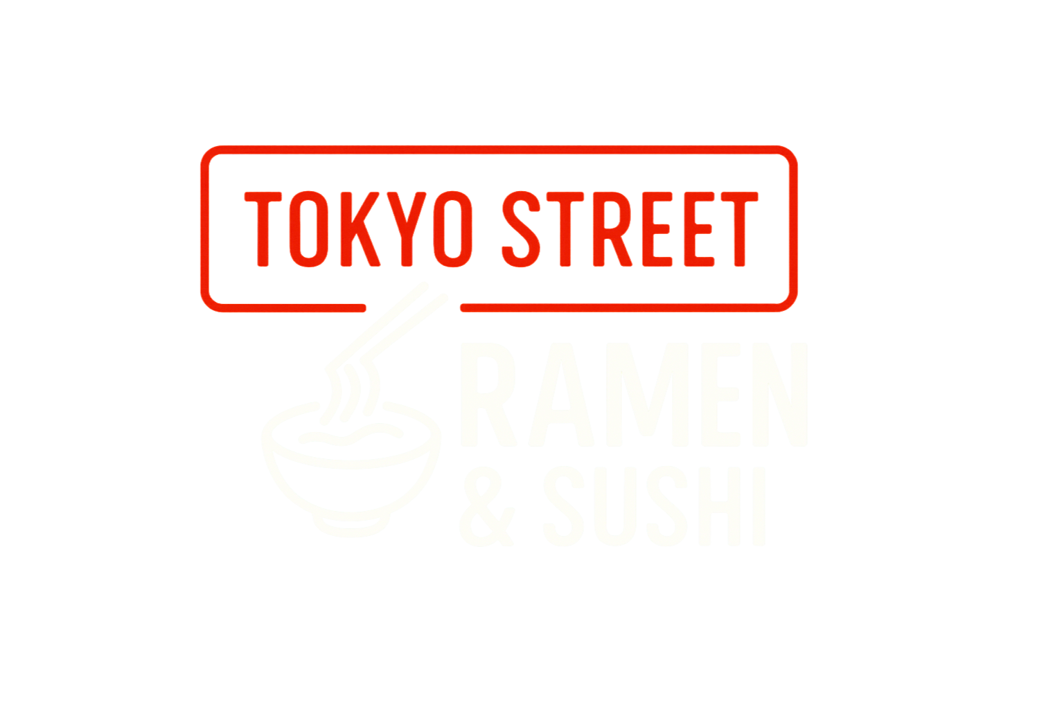 TOKYO STREET RAMEN&SUSHI